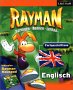  Englisch mit Rayman für Fortgeschrittene